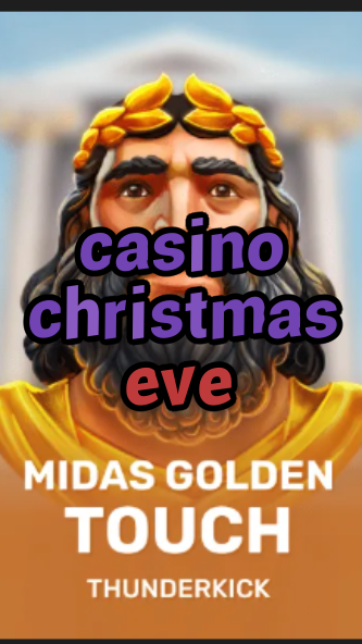 casino christmas eve-3xn3u5udepyz9m9w5iat.com